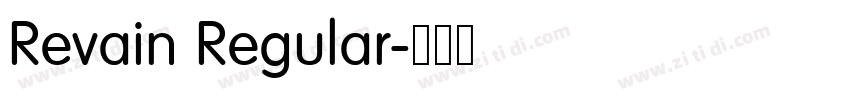 Revain Regular字体转换 Revain Regular字体转换